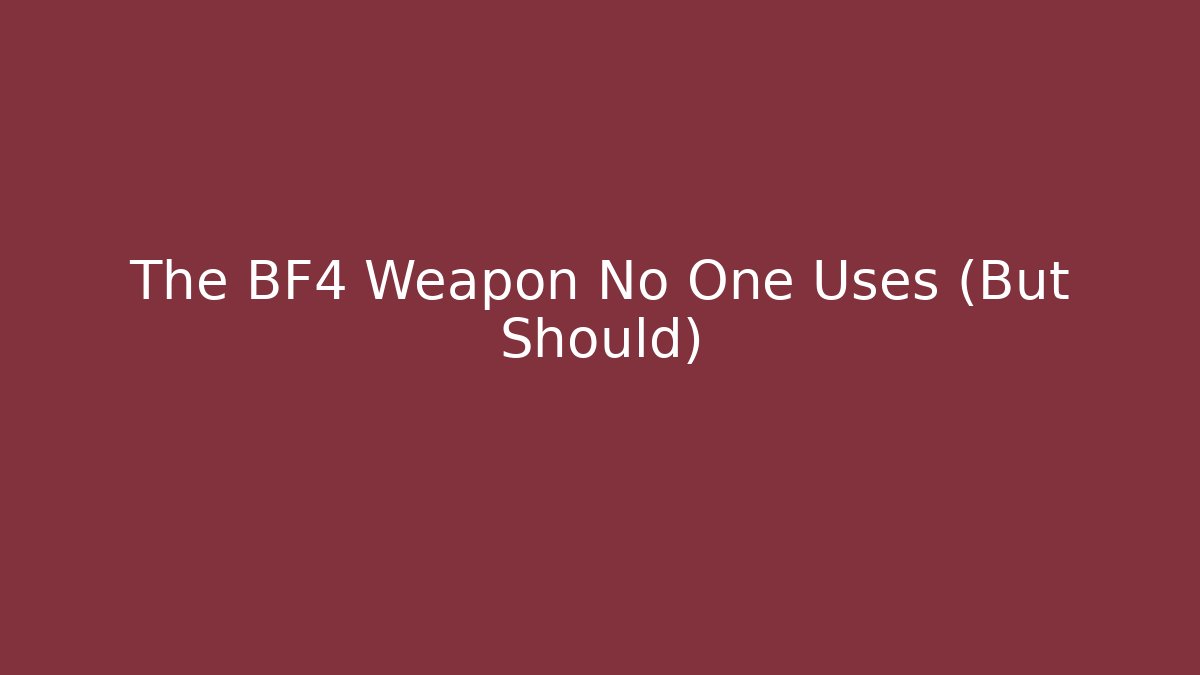 The BF4 Weapon No One Uses (But Should)
