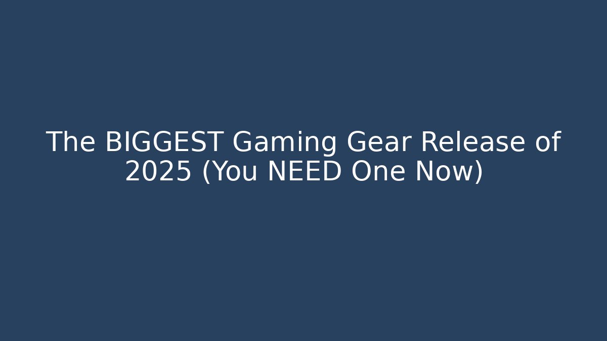The BIGGEST Gaming Gear Release of 2025 (You NEED One Now)