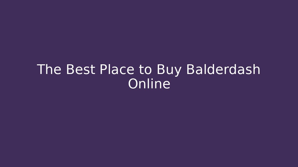 The Best Place to Buy Balderdash Online