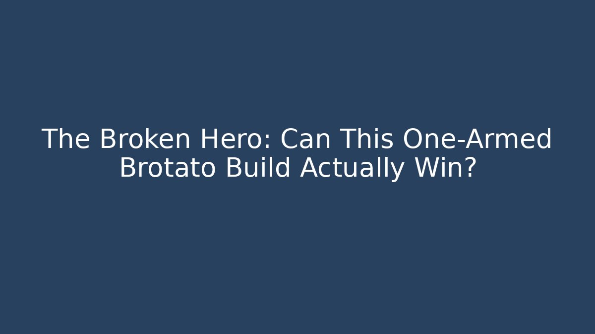 The Broken Hero: Can This One-Armed Brotato Build Actually Win?