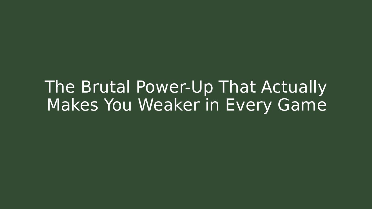 The Brutal Power-Up That Actually Makes You Weaker in Every Game - Critter Realm