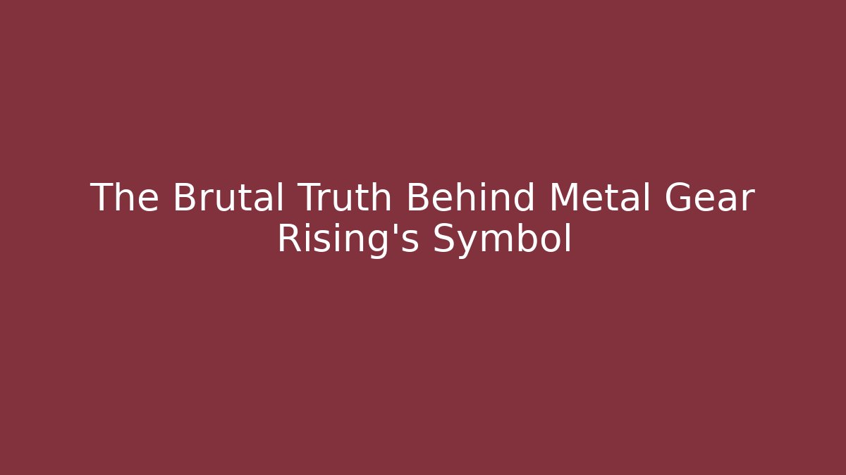 The Brutal Truth Behind Metal Gear Rising's Symbol