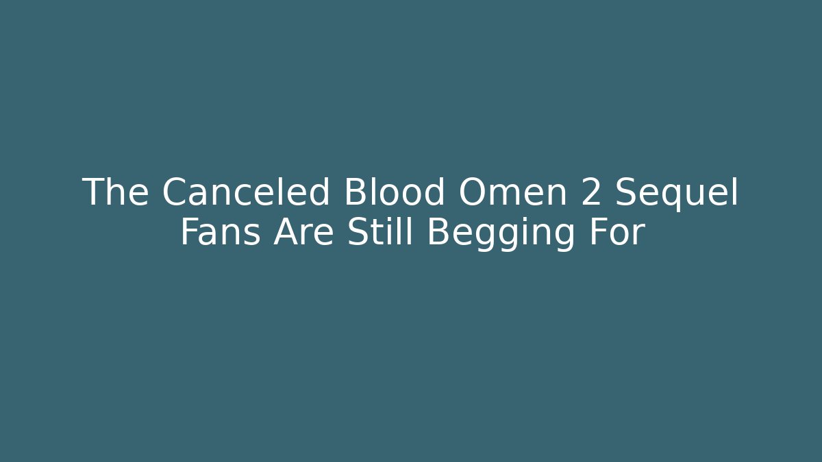The Canceled Blood Omen 2 Sequel Fans Are Still Begging For