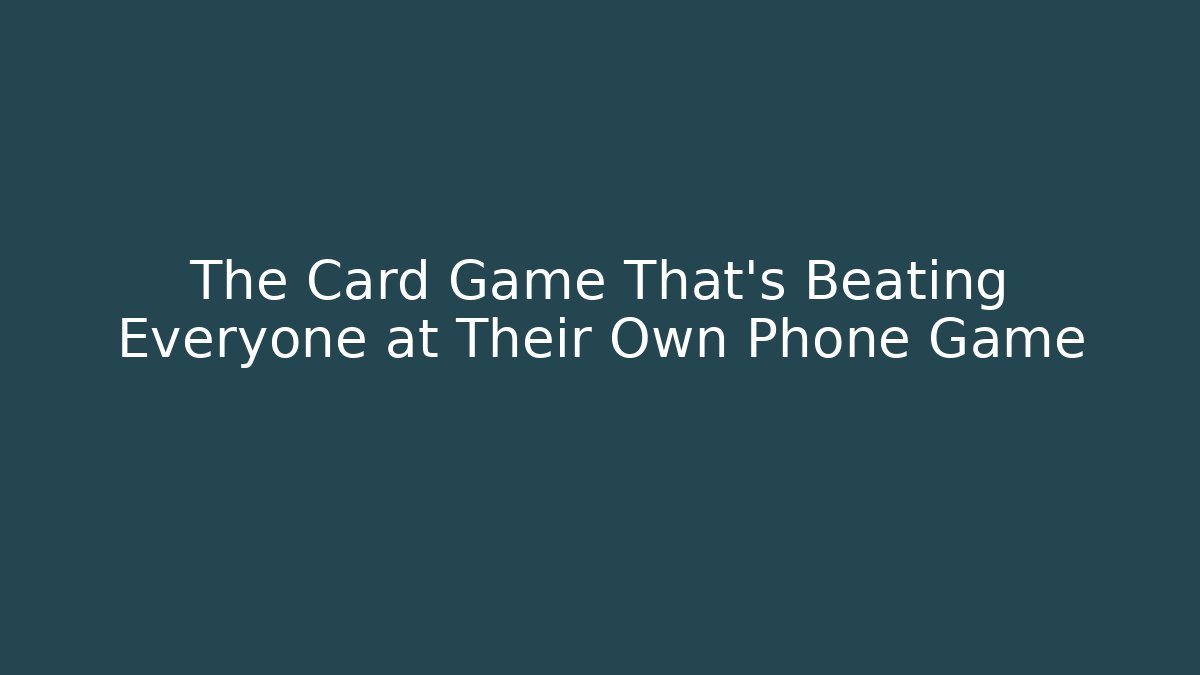 The Card Game That's Beating Everyone at Their Own Phone Game - Critter Realm