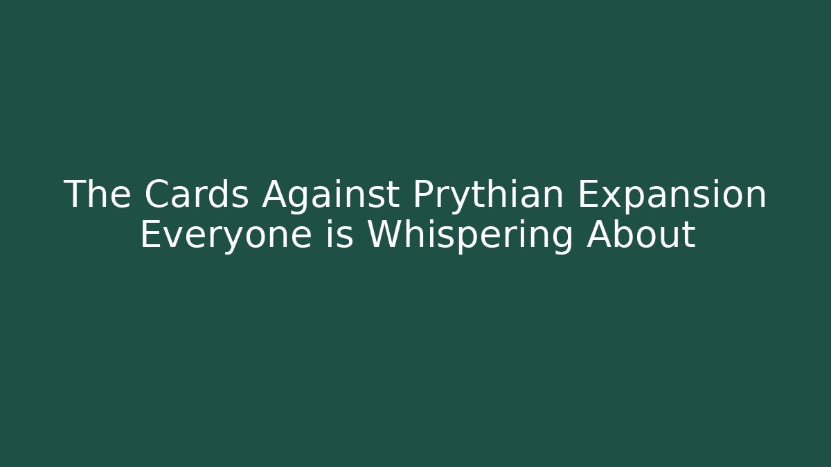 The Cards Against Prythian Expansion Everyone is Whispering About