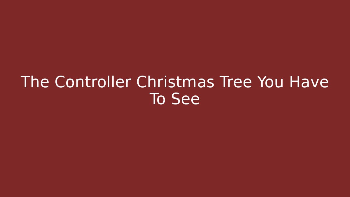 The Controller Christmas Tree You Have To See