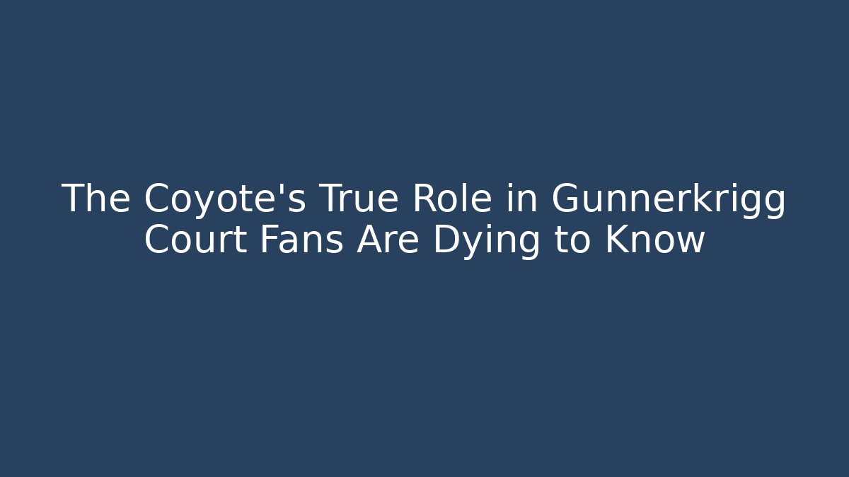 The Coyote's True Role in Gunnerkrigg Court Fans Are Dying to Know
