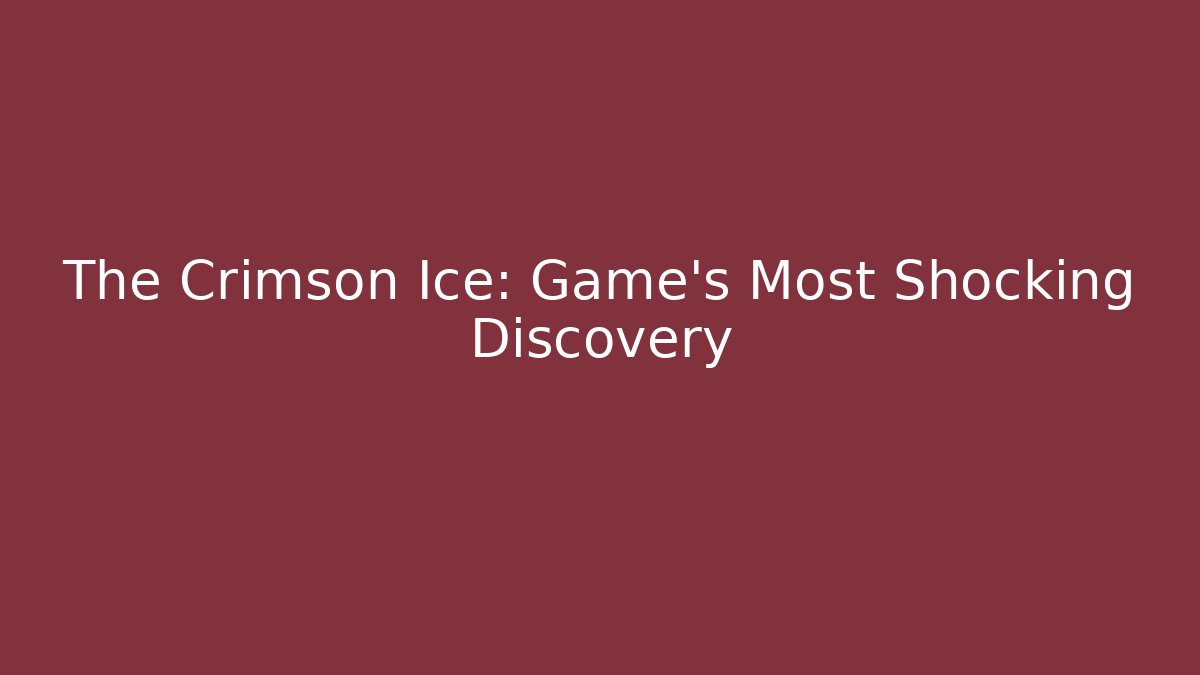 The Crimson Ice: Game's Most Shocking Discovery - Critter Realm