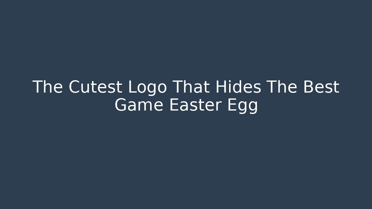 The Cutest Logo That Hides The Best Game Easter Egg