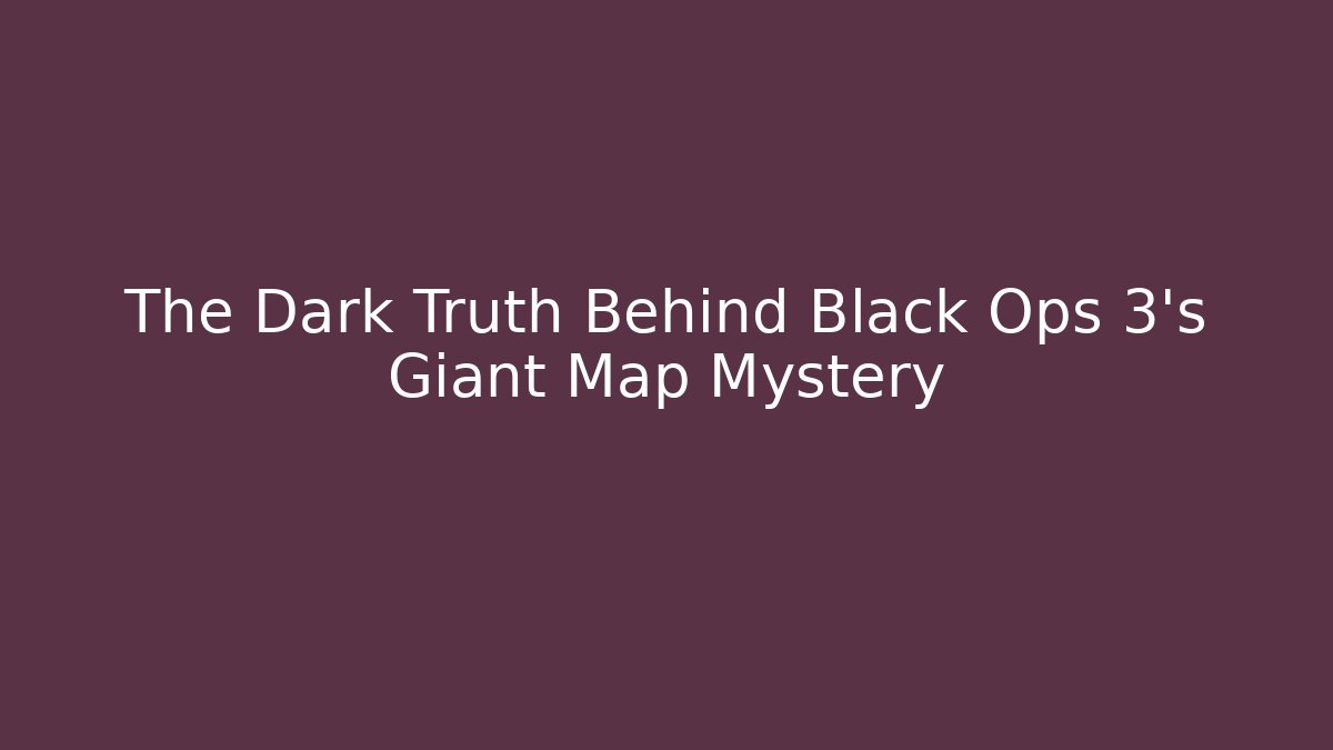 The Dark Truth Behind Black Ops 3's Giant Map Mystery