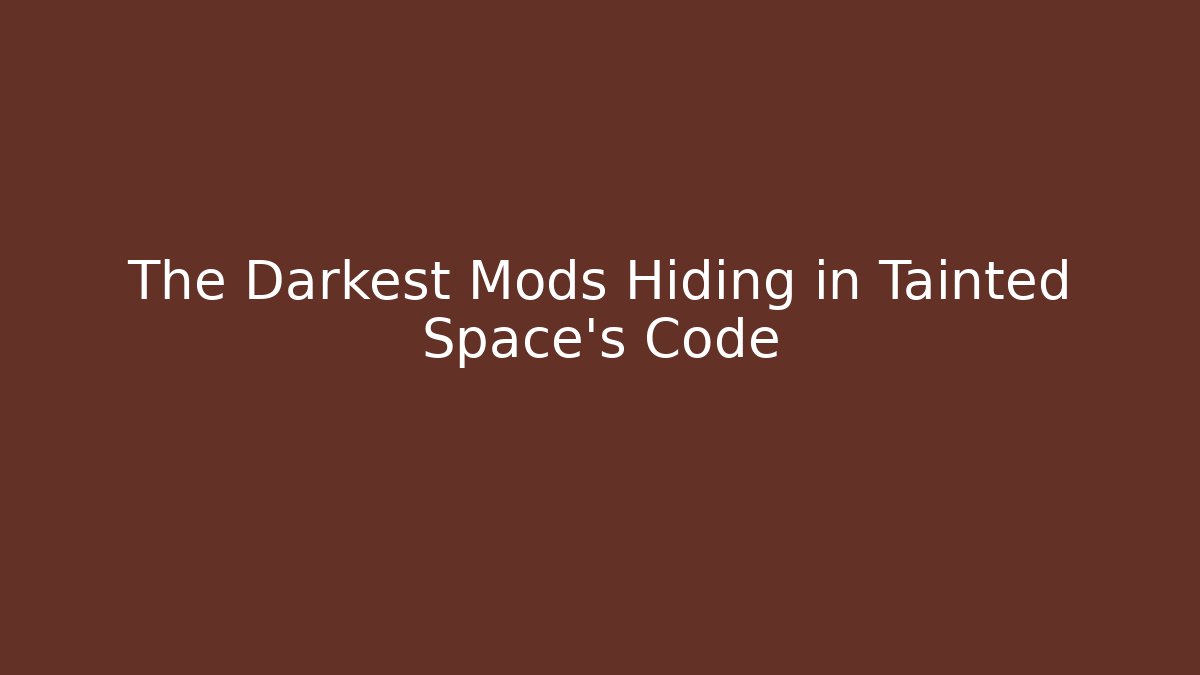 The Darkest Mods Hiding in Tainted Space's Code - Critter Realm