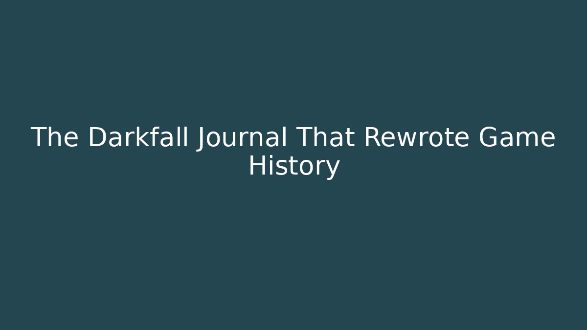 The Darkfall Journal That Rewrote Game History