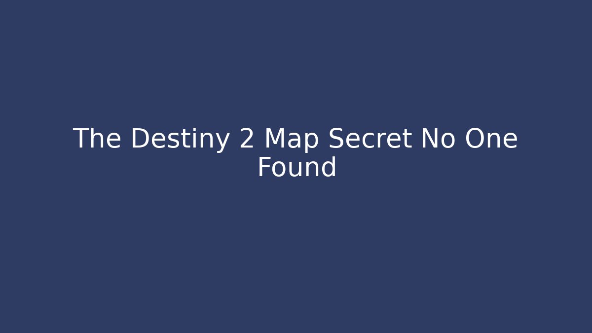 The Destiny 2 Map Secret No One Found - Critter Realm