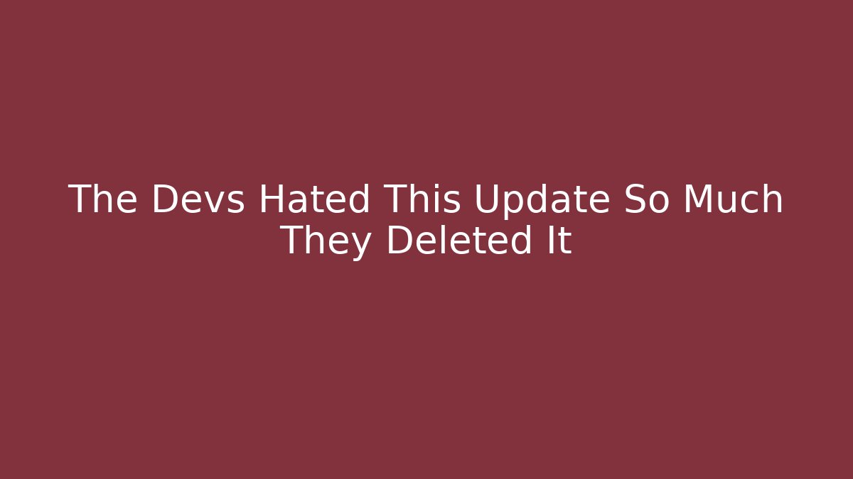 The Devs Hated This Update So Much They Deleted It - Critter Realm
