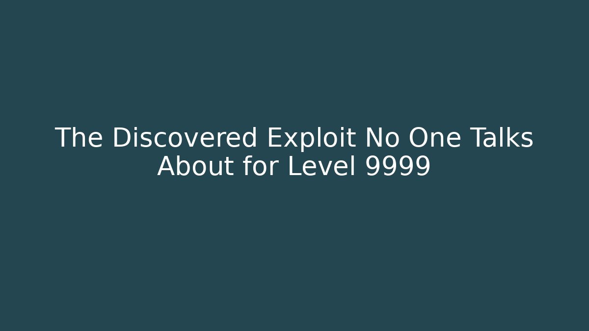 The Discovered Exploit No One Talks About for Level 9999 - Critter Realm
