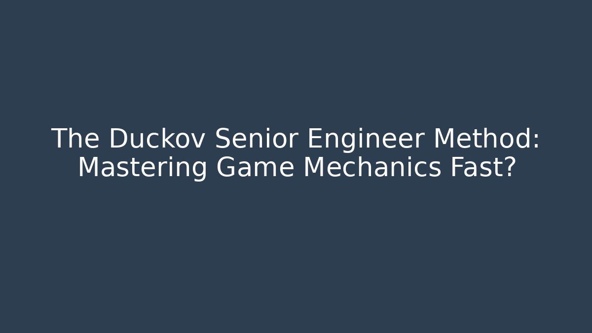 The Duckov Senior Engineer Method: Mastering Game Mechanics Fast? - Critter Realm