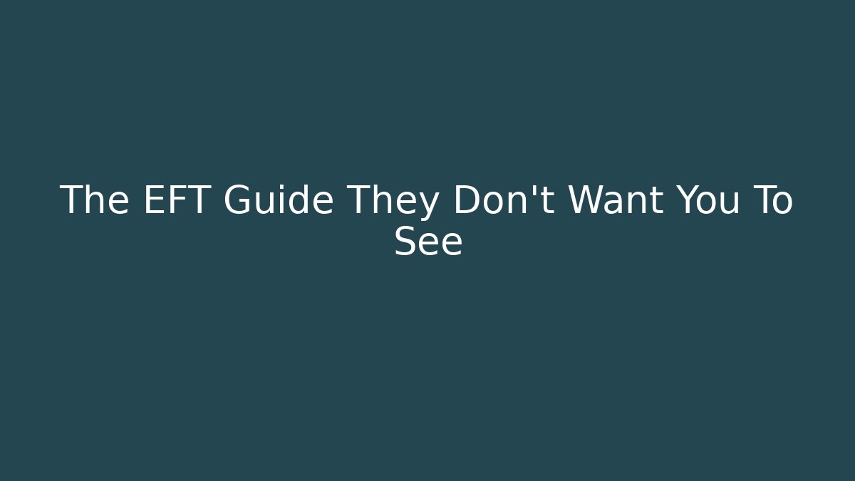 The EFT Guide They Don't Want You To See - Critter Realm