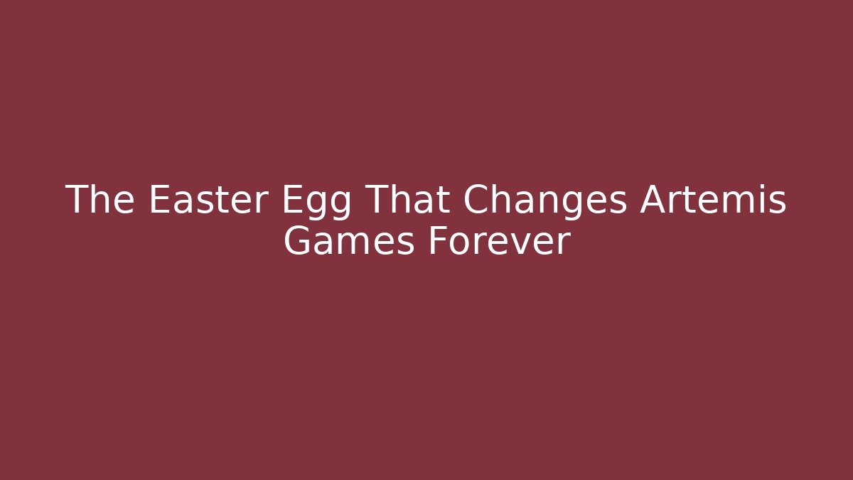The Easter Egg That Changes Artemis Games Forever - Critter Realm