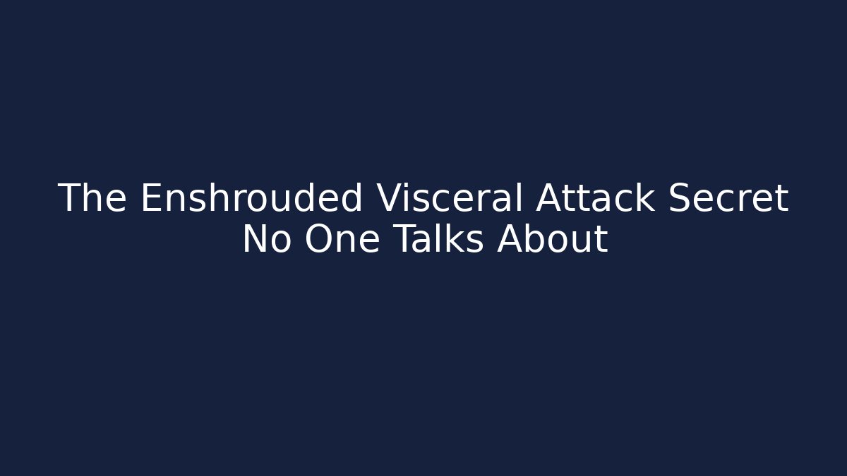 The Enshrouded Visceral Attack Secret No One Talks About