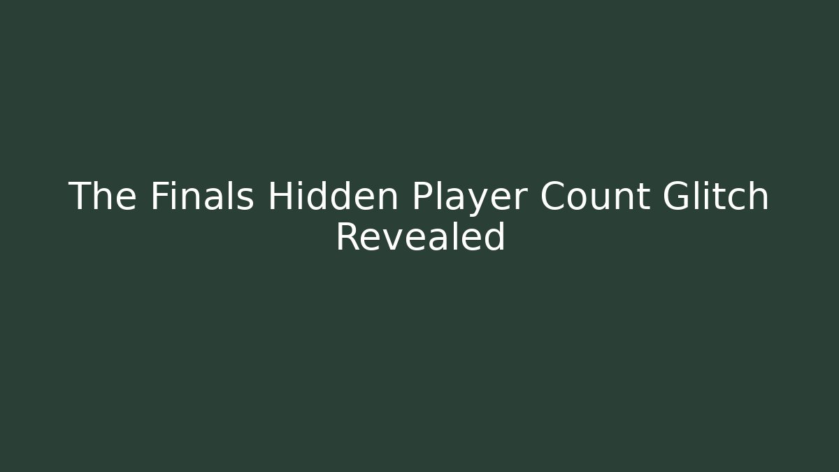 The Finals Hidden Player Count Glitch Revealed
