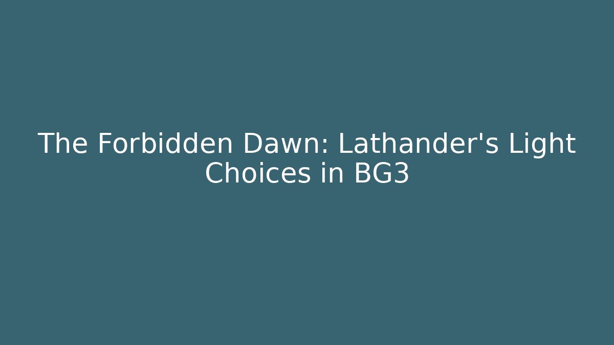 bg3 light of lathander