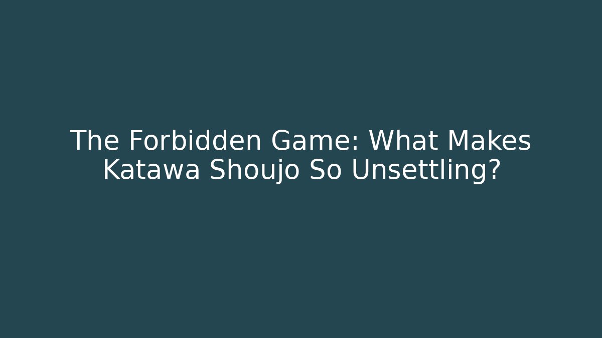 The Forbidden Game: What Makes Katawa Shoujo So Unsettling?