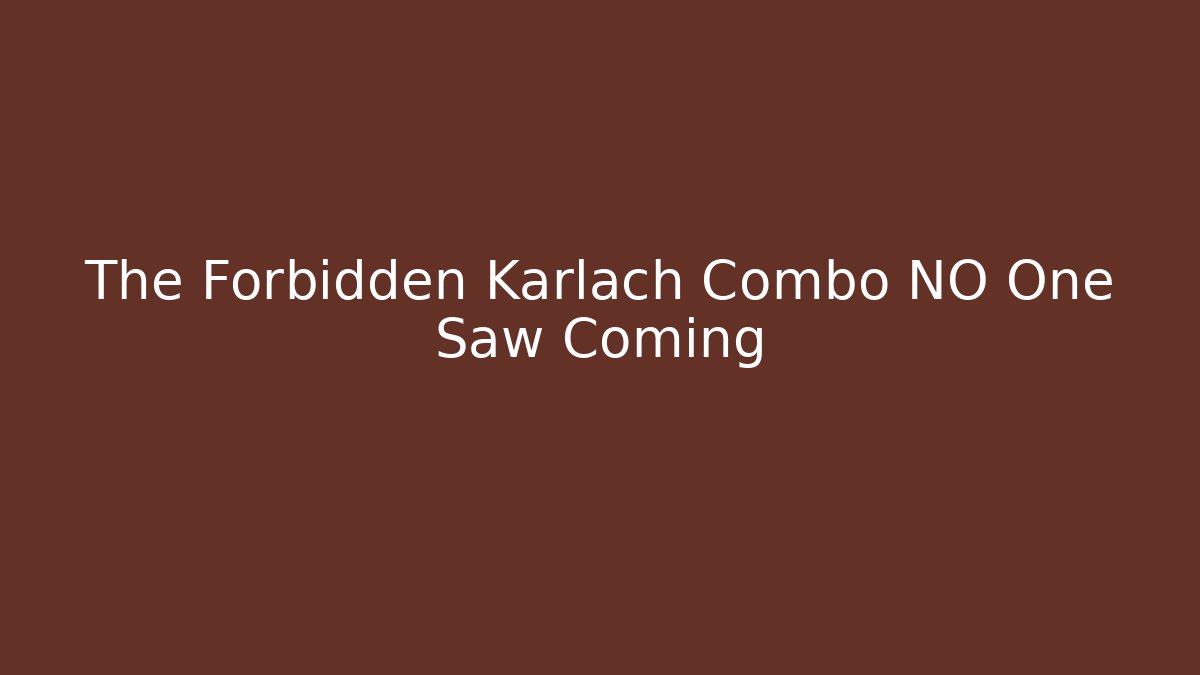 The Forbidden Karlach Combo NO One Saw Coming