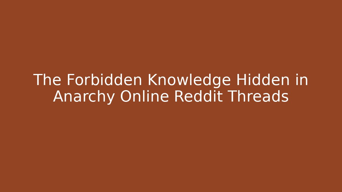 The Forbidden Knowledge Hidden in Anarchy Online Reddit Threads - Critter Realm