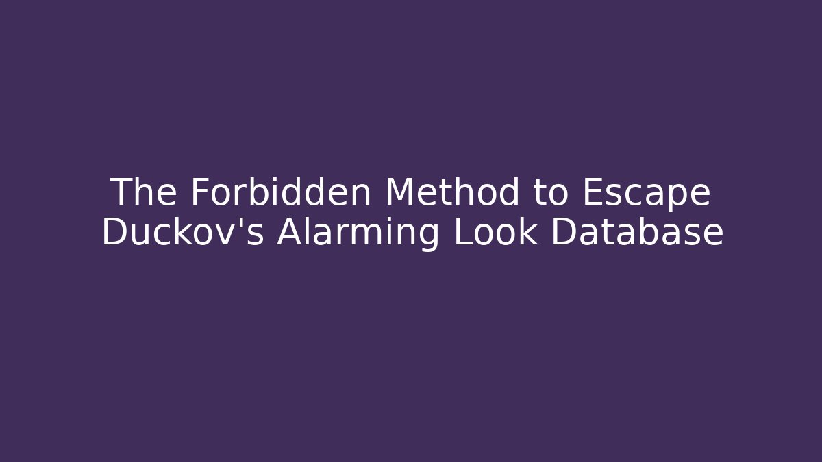 The Forbidden Method to Escape Duckov's Alarming Look Database