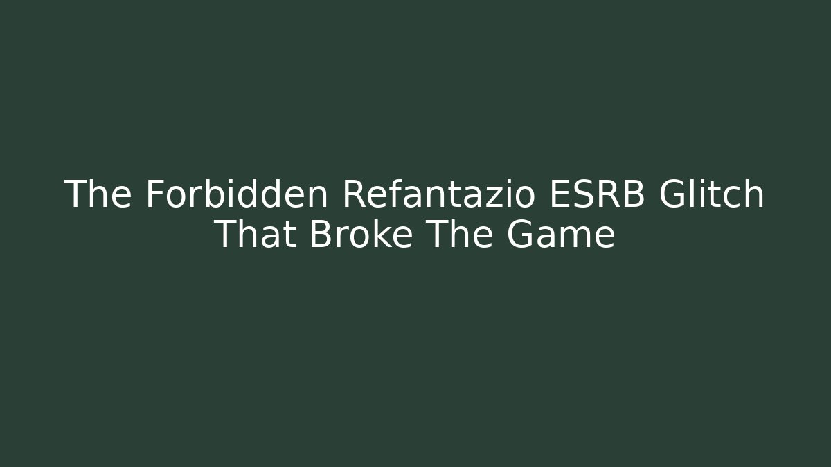 The Forbidden Refantazio ESRB Glitch That Broke The Game