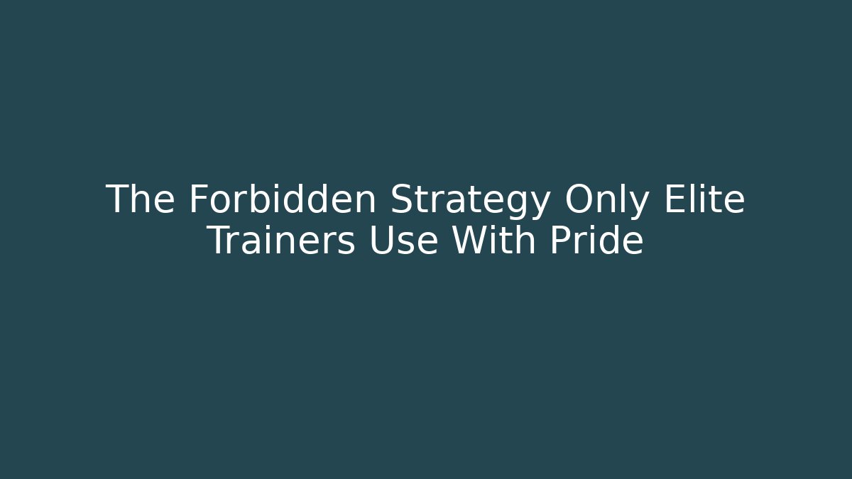 The Forbidden Strategy Only Elite Trainers Use With Pride - Critter Realm