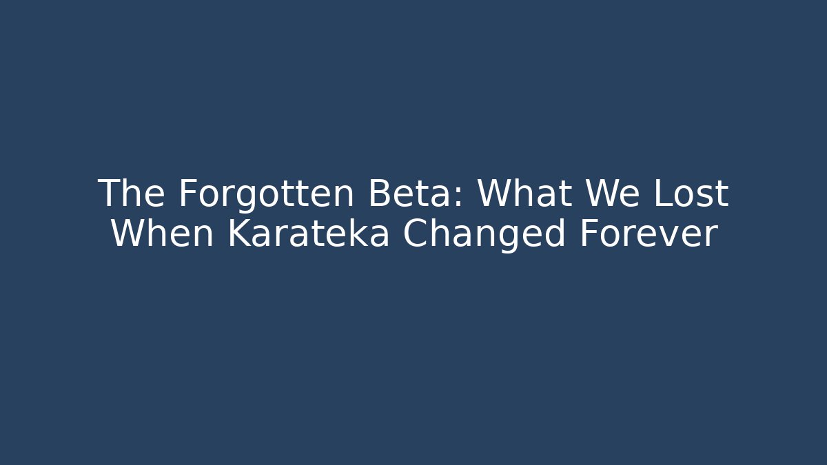 The Forgotten Beta: What We Lost When Karateka Changed Forever