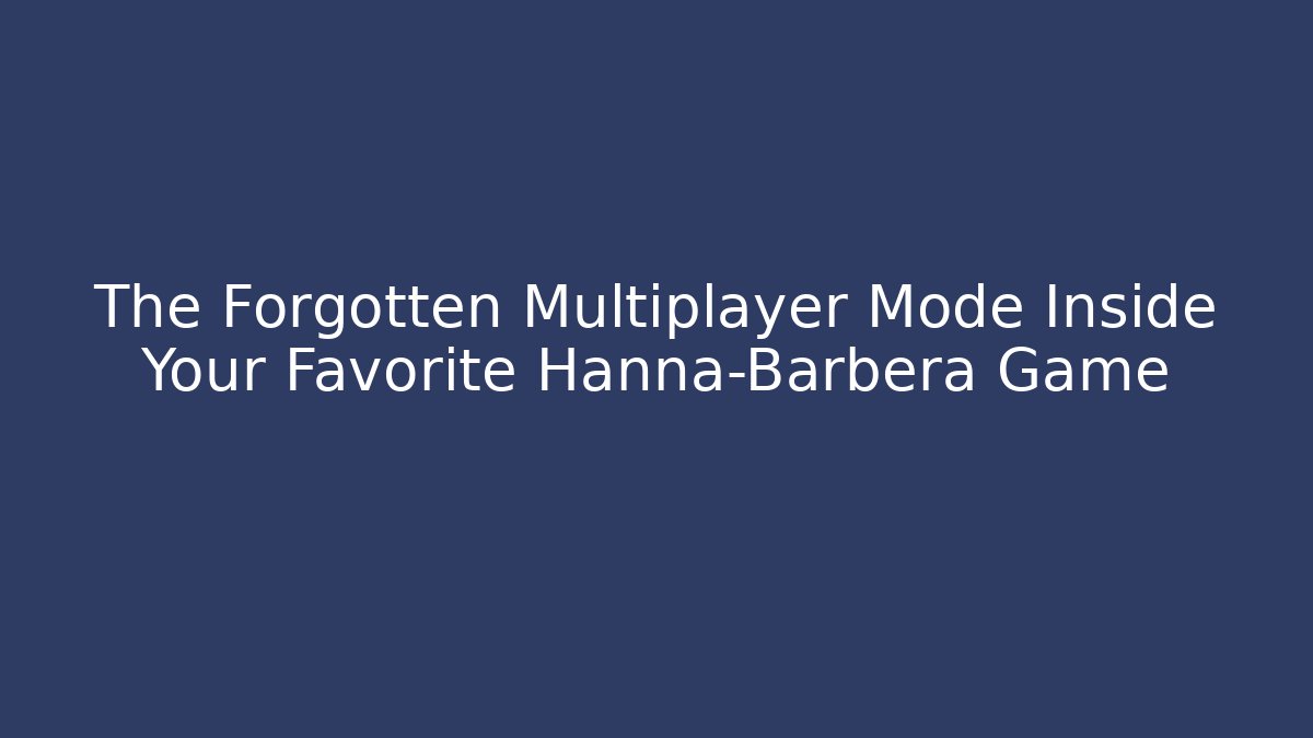 The Forgotten Multiplayer Mode Inside Your Favorite Hanna-Barbera Game - Critter Realm