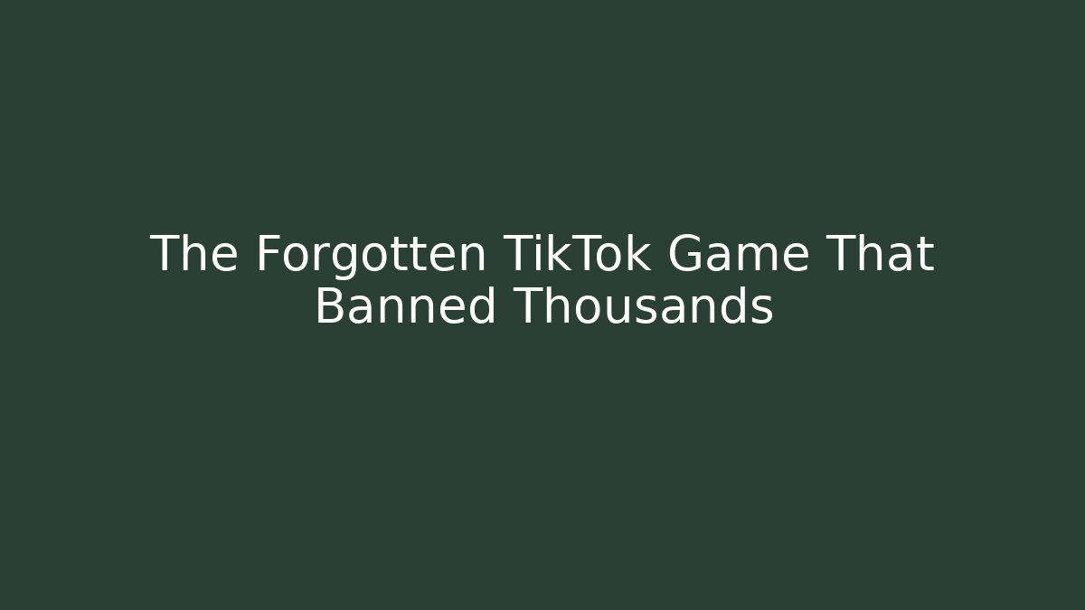 The Forgotten TikTok Game That Banned Thousands