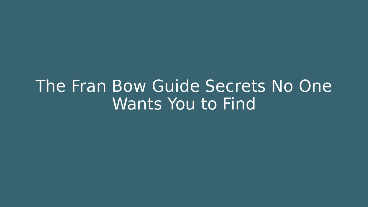 The Fran Bow Guide Secrets No One Wants You to Find