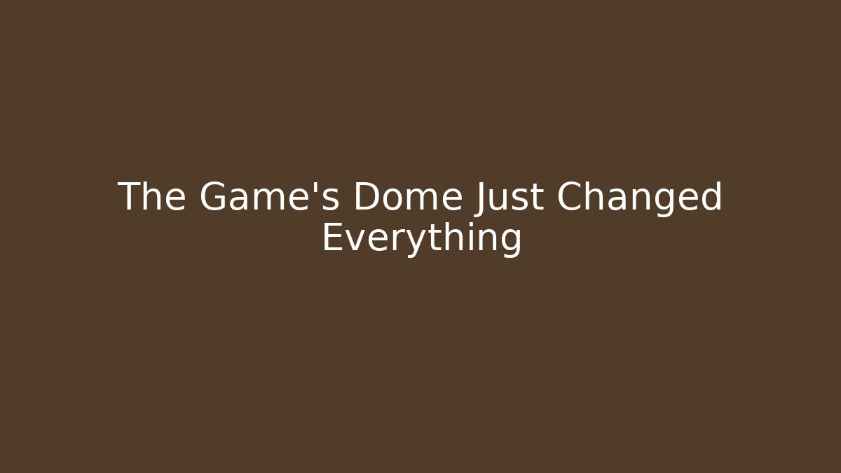 The Game's Dome Just Changed Everything - Critter Realm