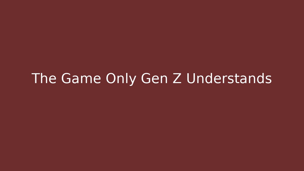 The Game Only Gen Z Understands - Critter Realm