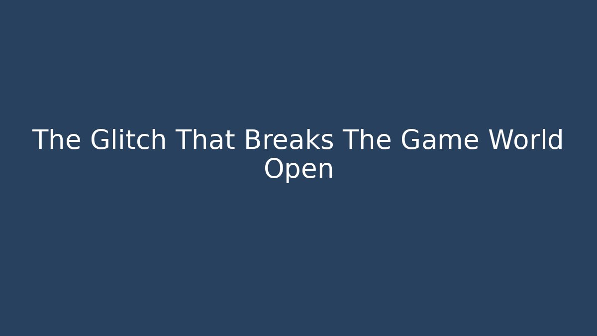 The Glitch That Breaks The Game World Open - Critter Realm