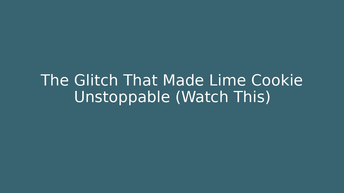 The Glitch That Made Lime Cookie Unstoppable (Watch This) - Critter Realm