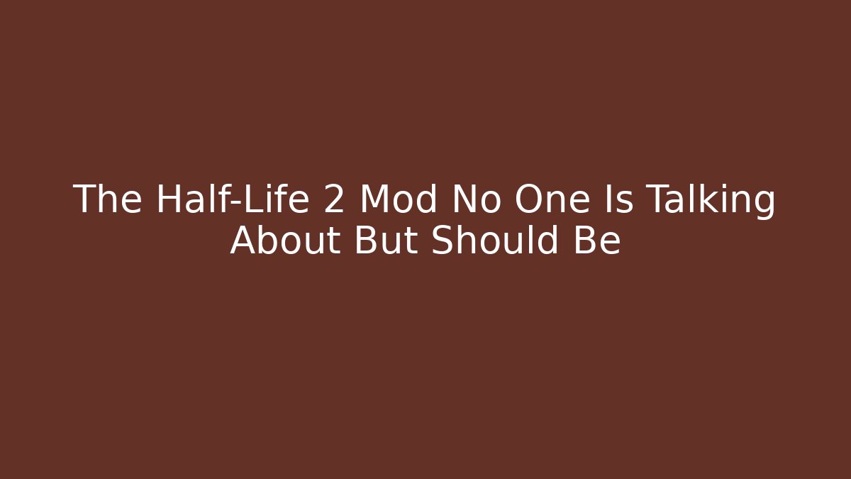 The Half-Life 2 Mod No One Is Talking About But Should Be - Critter Realm