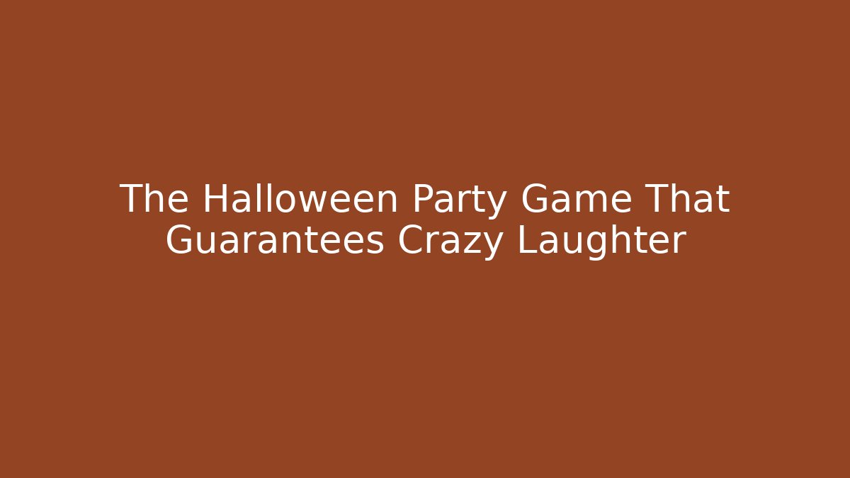 The Halloween Party Game That Guarantees Crazy Laughter