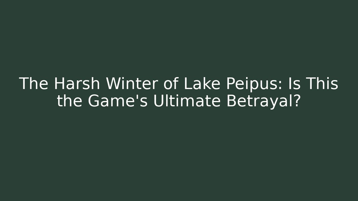 The Harsh Winter of Lake Peipus: Is This the Game's Ultimate Betrayal?