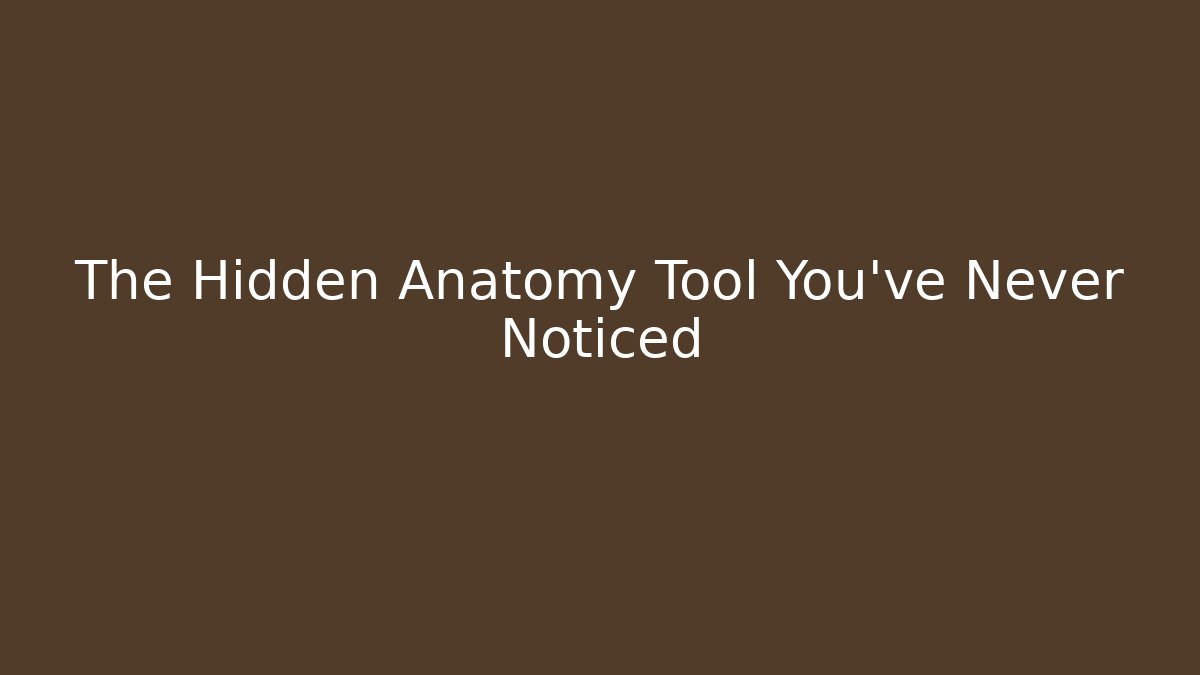 The Hidden Anatomy Tool You've Never Noticed - Critter Realm
