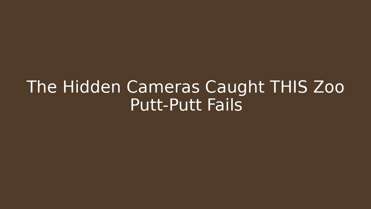 The Hidden Cameras Caught THIS Zoo Putt-Putt Fails