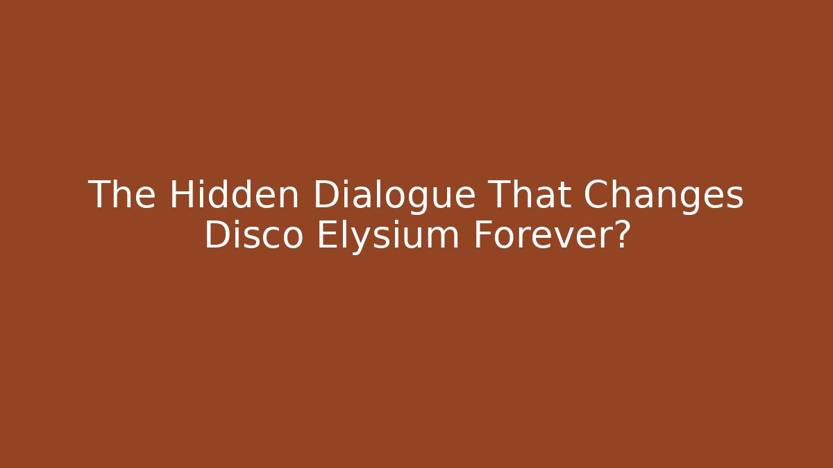 The Hidden Dialogue That Changes Disco Elysium Forever? - Critter Realm