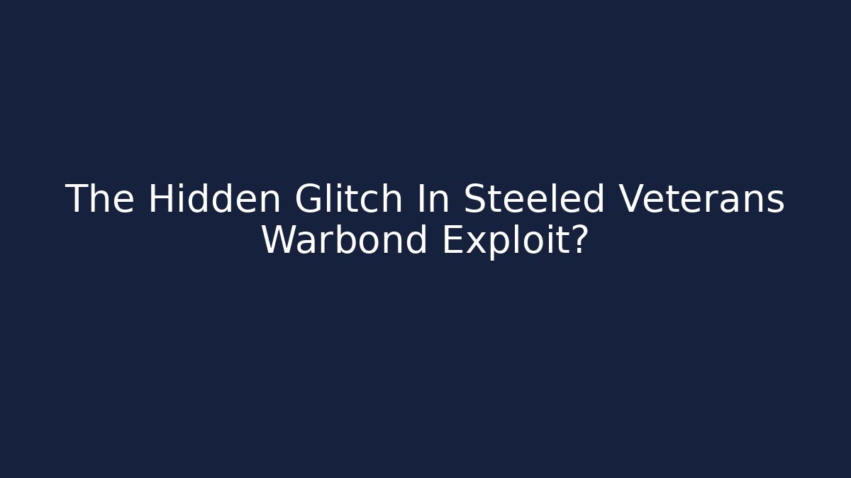 The Hidden Glitch In Steeled Veterans Warbond Exploit? - Critter Realm