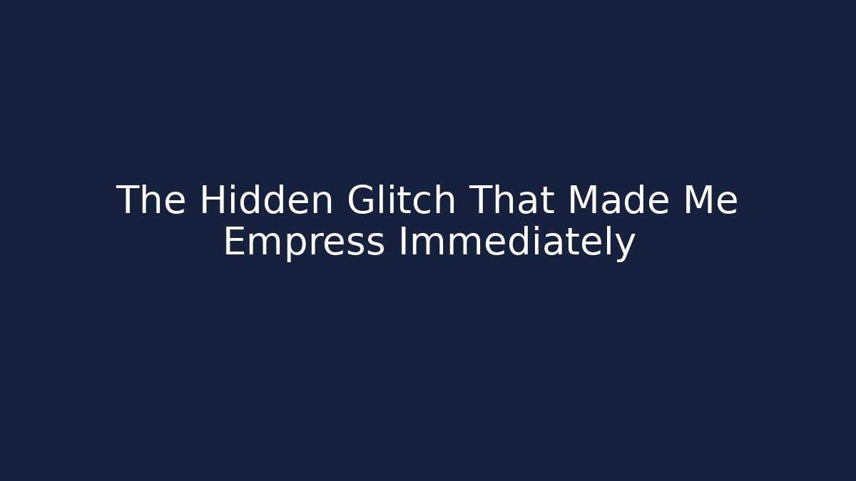 The Hidden Glitch That Made Me Empress Immediately - Critter Realm