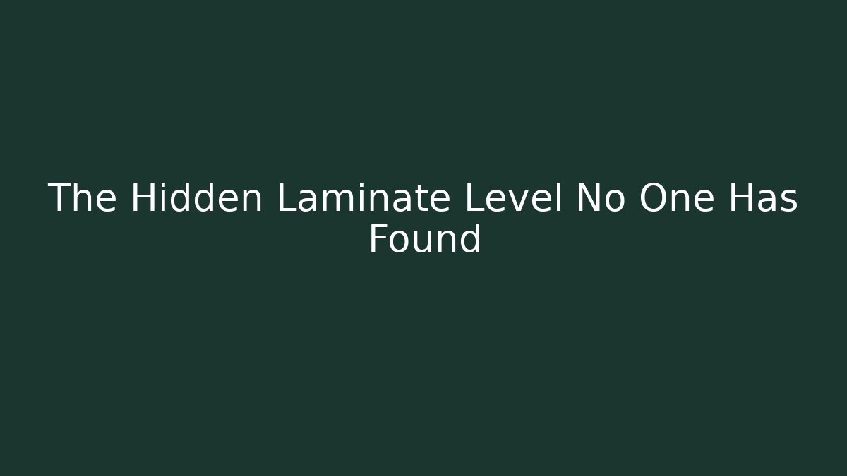The Hidden Laminate Level No One Has Found - Critter Realm