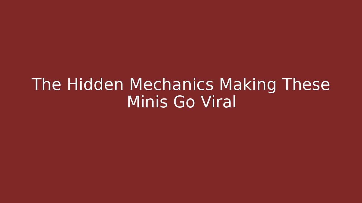 The Hidden Mechanics Making These Minis Go Viral - Critter Realm