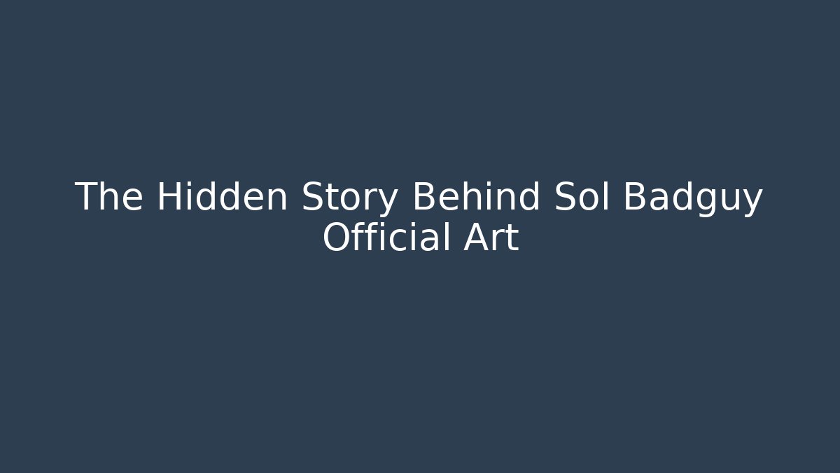 The Hidden Story Behind Sol Badguy Official Art - Critter Realm